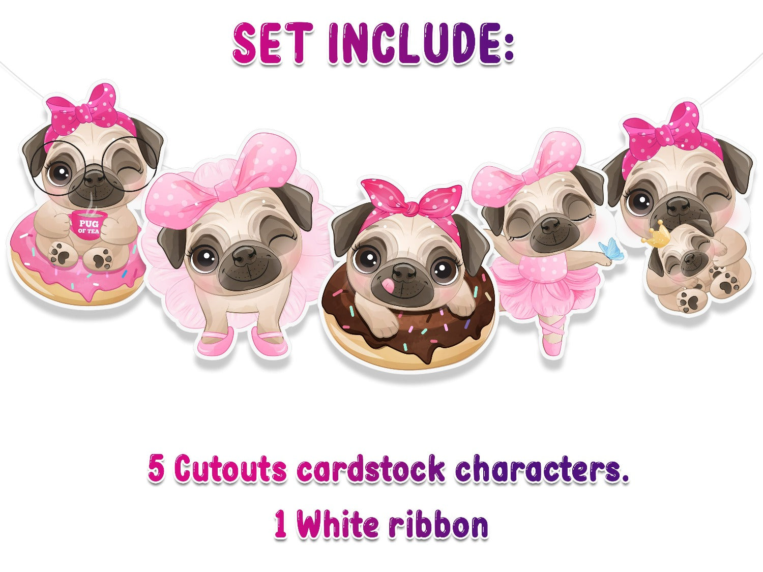 Pug Party Banner - Pink Bow Pug Dog Garland Decoration for Birthdays and Pet Celebrations