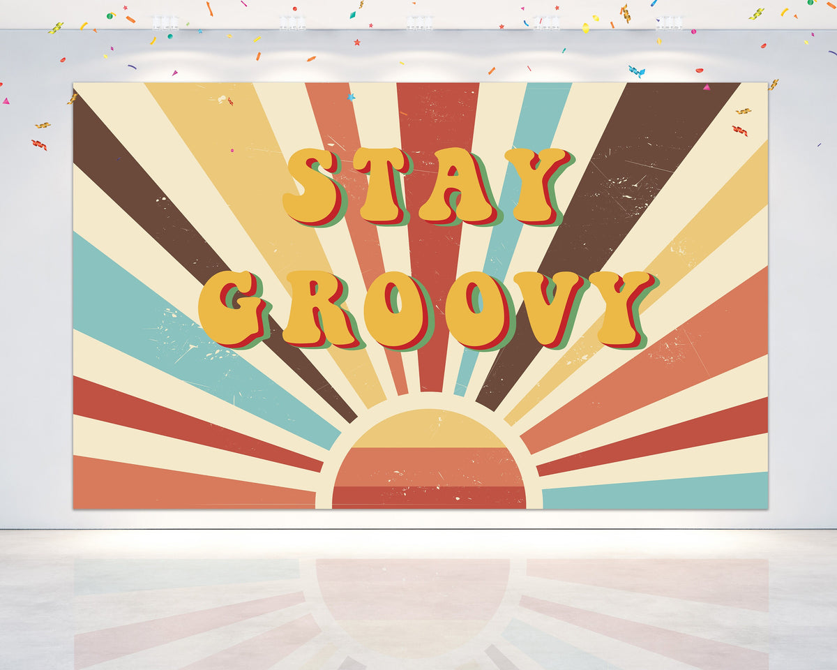 "Stay Groovy" Baby Shower Backdrop
