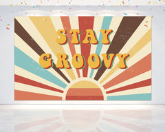 "Stay Groovy" Baby Shower Backdrop